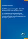 Text: Europäische Kommission, Durchführungsverordnung (EU) 2018/1551, 16. Oktober 2018. Blauer Hintergrund, gelber Streifen.