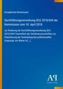Europäische Kommission: Durchführungsverordnung (EU) 2018/604 vom 18. April 2018, blaue Farbverläufe, weißer Text.