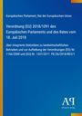 Verordnung (EU) 2018/1091: Statistik landwirtschaftlicher Betriebe, Aufhebung von Verordnungen. Europäische Union.