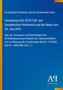 Europäisches Parlament, Rat der EU, Verordnung (EU) 2019/1381, 20. Juni 2019, Transparenz EU-Risikobewertung.