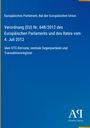 Europäisches Parlament: Verordnung (EU) Nr. 648/2012 des Europäischen Parlaments und des Rates vom 4. Juli 2012, Buch
