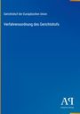 Gerichtshof der Europäischen Union: Verfahrensordnung des Gerichtshofs, Buch
