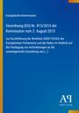 Europäische Kommission: Verordnung (EU) Nr. 813/2013 der Kommission vom 2. August 2013, Buch