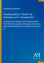 Text: Europäische Kommission, Verordnung (EU) Nr. 1130/2011, 11. November 2011, Lebensmittelzusatzstoffe.  
Blauer Hintergrund.