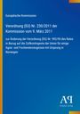 Text über EU-Verordnung und Agrarhandel. Blauer Hintergrund mit gelbem Rand. Logo unten rechts.