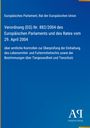 Verordnung (EG) Nr. 882/2004 des Europäischen Parlaments. Blau-Gelbes Design, Antiphon Verlag-Logo.