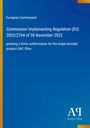 Text der Europäischen Kommission zu einer Durchführungsverordnung über die Autorisierung eines Biozidprodukts. Blaues Design.
