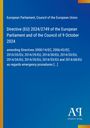 Text: Directive (EU) 2024/2749, amending various Directives, emergency procedures. Blaues Cover mit gelbem Rand, AR Logo.