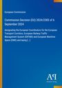 Text über EU-Kommission, Entscheidung betreffend Verkehrskorridore und Systeme. Blauer Hintergrund mit gelbem Rand.