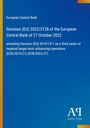 Titel: Entscheidung (EU) 2022/2128 der EZB, Änderung von Entscheidung (EU) 2019/1311, blauer Hintergrund.