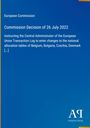 Text: "European Commission", "Commission Decision of 26 July 2022". Unten rechts ist ein Logo des Antiphon Verlags. Hintergrund blau.