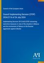Council Implementing Decision (CFSP) 2024/2116, 26 July 2024, Belarus, Ukraine. Blaue Farbverläufe, EU-Kontext.