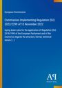 European Commission, Verordnung (EU) 2022/2299, Regeln für EU 2018/1999. Blau mit gelbem Streifen links, Logo unten rechts.