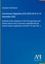 Text: "European Commission, Commission Regulation (EU) 2022/2472 of 14 December 2022 [...] Articles 107 and 108". Blaues Design.