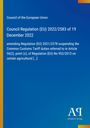 Council Regulation (EU) 2022/2583, Änderung von Zolltarifpflichten. Blauer Hintergrund, gelber Rand links.