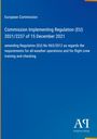 Text über EU-Verordnung, Datum, und Anpassungen für Flugbesatzung. Oben links: European Commission. Unten rechts: Verlag-Logo.