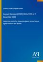"Council Decision (CFSP) 2020/1999 of 7 December 2020. Blaues Design mit gelbem Randstreifen."