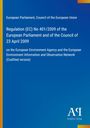 "Regulation (EC) No 401/2009" steht oben, darunter Details zu Umweltagenturen. Hintergrund in Blau, Logo unten rechts.