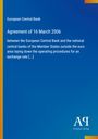 Titel: Agreement of 16 March 2006. Blaues Design mit gelbem Streifen. Logo unten rechts.
