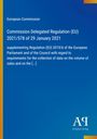 Titel: Commission Delegated Regulation (EU) 2021/578. Blauer Hintergrund mit vertikalem gelbem Streifen links.