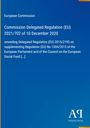 "Commission Delegated Regulation (EU) 2021/702 of 10 December 2020". Blauer Hintergrund, "AR Antiphon Verlag"-Logo.