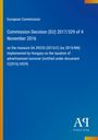 Auf blauem Hintergrund: "Commission Decision (EU) 2017/329 vom 4. November 2016", "Antiphon Verlag" Logo.