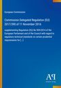 Titel: "European Commission Commission Delegated Regulation (EU) 2017/390 of 11 November 2016". Blaue Hintergrundfarbe.