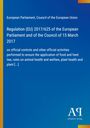Regulation (EU) 2017/625 zur Lebensmittel- und Futtermittelkontrolle, Tiergesundheit und Pflanzen. Blau-weißer Textblock.