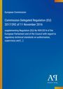 Text: "European Commission. Commission Delegated Regulation (EU) 2017/392 of 11 November 2016." Blau mit Logo unten.