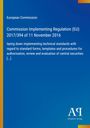 Titel: Commission Implementing Regulation (EU) 2017/394 vom 11. November 2016. Blau mit gelben Rand.