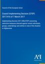 Blauer Hintergrund, Text: "Council of the European Union. Council Implementing Decision (CFSP) 2017/416 of 7 March 2017."