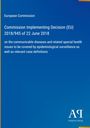 Text: "European Commission: Commission Implementing Decision (EU) 2018/945 of 22 June 2018..." Dunkelblauer Hintergrund.
