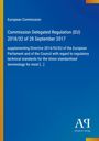 Text: "European Commission, Commission Delegated Regulation (EU) 2018/32 of 28 September 2017." Blaues Layout, Verlag-Logo unten.