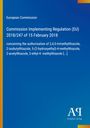 Oben steht "European Commission". Darunter ein langer Titel zur Implementierungsverordnung. Rechts unten ein Logo.