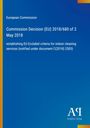 Text: European Commission, Commission Decision (EU) 2018/680, EU Ecolabel criteria. Unten rechts ein Logo.