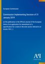 Titel: "European Commission - Commission Implementing Decision of 31 January 2019". Blauer Hintergrund mit Farbverlauf.