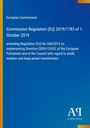 Commission Regulation (EU) 2019/1783, amending Regulation (EU) No 548/2014, blauer Hintergrund mit gelbem Streifen.