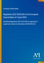 European Central Bank, Regulation (EU) 2020/605, amending Regulation (EU) 2015/534, blauer Hintergrund, Antiphon Verlag.