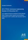 European Commission. 2011/779/EU: Decision of 25 November 2011. Blaues Design, Logo des Antiphon Verlags unten rechts.