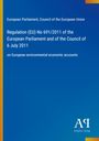 Regulation (EU) No 691/2011, Council of 6 July 2011, on economic accounts. Blau mit gelbem Rand, Logo unten rechts.