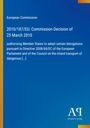 Oben steht "European Commission", darunter "2010/187/EU: Commission Decision of 25 March 2010" auf blauem Hintergrund.