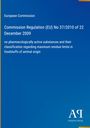Titel: "Commission Regulation (EU) No 37/2010", blaues Cover, Europäische Kommission, Antiphon Verlag Logo.