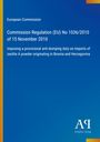 Oben steht "European Commission". Darunter folgt der Titel einer EU-Verordnung von 2010. Blaues Design, Verlag unten.