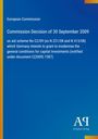 Text: "European Commission. Commission Decision of 30 September 2009…" Blaues Cover, gelbe Leiste links, Logo unten rechts.