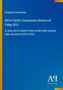 Text: "European Commission, 2013/126/EU: Commission Decision of 8 May 2012 on State aid SA.22668". Blau und grünes Design.