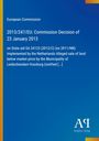Text über Entscheidung der EU-Kommission vom 23. Januar 2013 zu Beihilfe SA.24123. Blaues Design mit gelbem Rand und Logo.