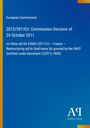 Text: "European Commission", "2012/397/EU: Commission Decision of 24 October 2011", "Antiphon Verlag". Blauer Hintergrund.