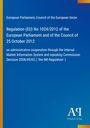 Text: Regulation (EU) No 1024/2012, administrative cooperation, IMI Regulation. Blauer Hintergrund, gelbe Kante.