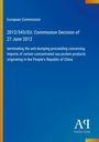 2012/343/EU Entscheidung der Kommission vom 27. Juni 2012 über Antidumpingverfahren. Blaues Cover mit gelbem Rand.