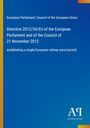 Text: Directive 2012/34/EU on a single European railway area. Design: Blau mit gelbem Rand. Logo unten rechts.